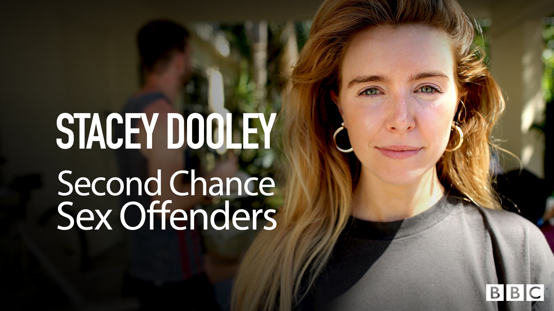 Stream Stacey Dooley Investigates Second Chance Sex Offenders Online