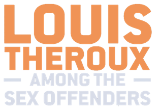 Louis Theroux: LA Stories - Among the Sex Offenders