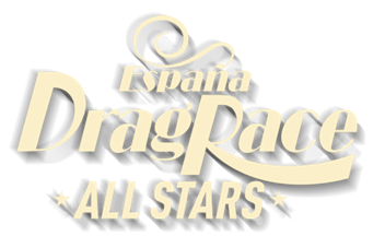 Drag Race Spain: All Stars