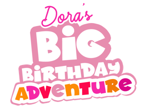 Dora's Big Birthday Adventure