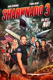 Sharknado 3: Oh Hell No! Sharknado 3: Oh Hell No!