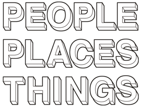 People Places Things