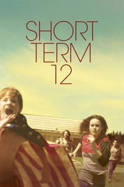 Short Term 12 Short Term 12