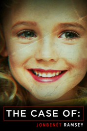 The Case Of: JonBenet Ramsey The Case Of: JonBenet Ramsey