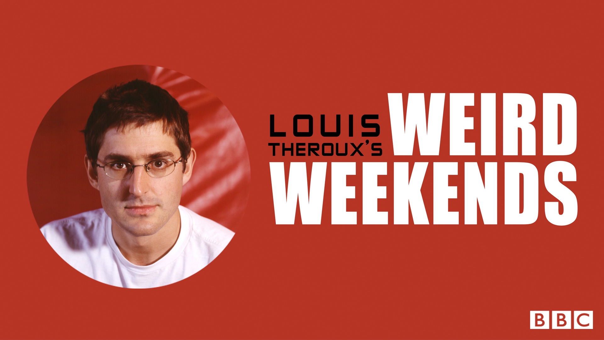 Watch Louis Theroux S Weird Weekends Online Stream Seasons 1 3 Now Stan