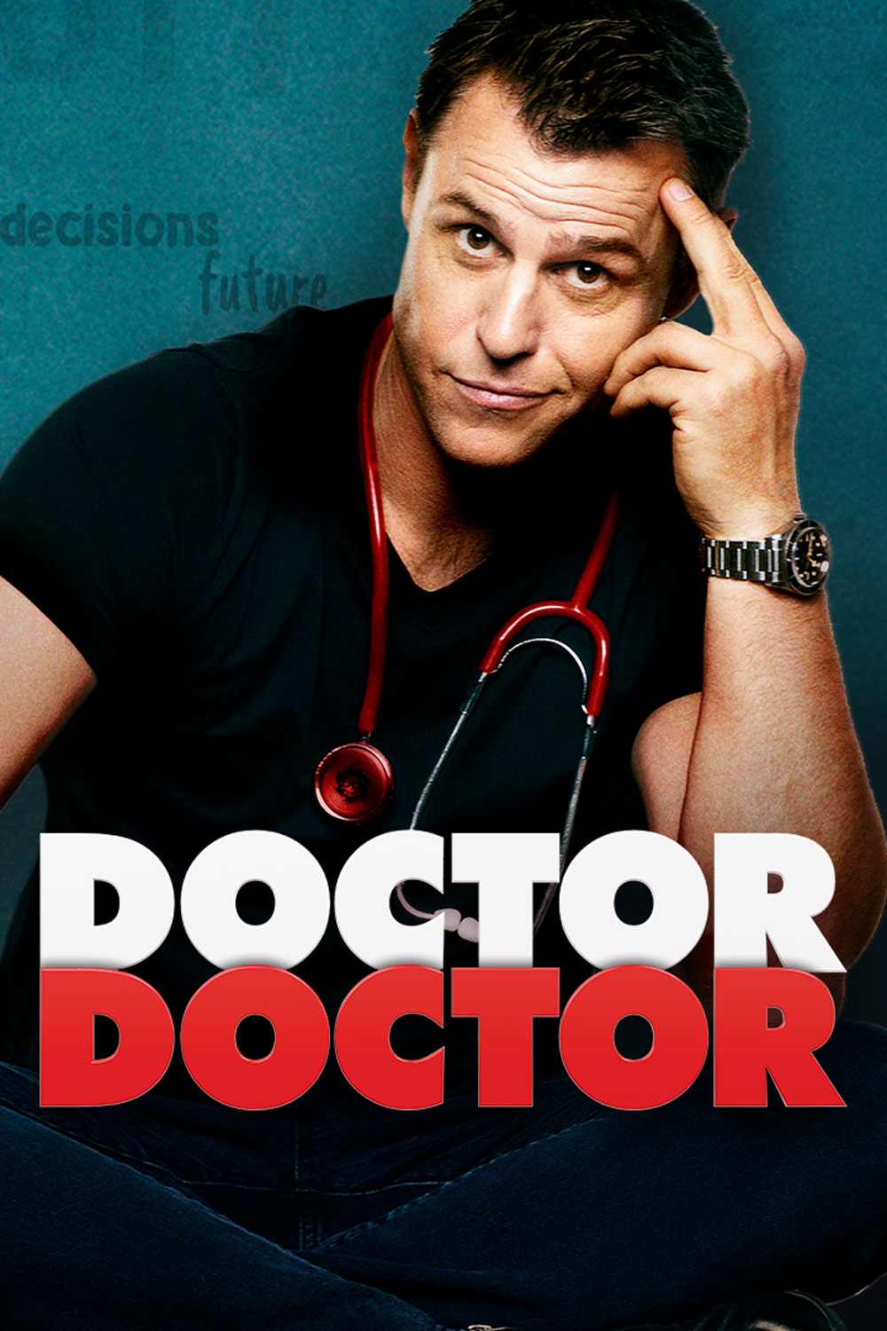 Watch Doctor Doctor Online Stream Seasons 1 3 Now Stan