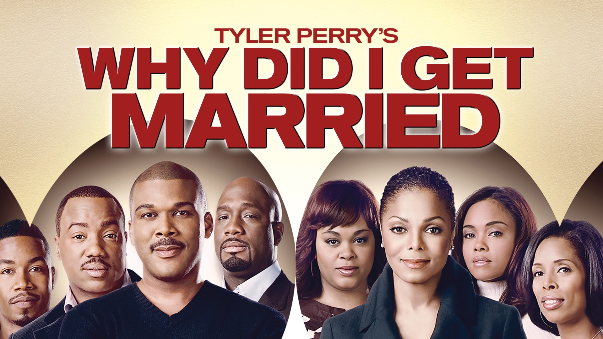 Stream Tyler Perrys Why Did I Get Married Online Download And Watch Hd Movies Stan