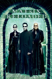 The Matrix Reloaded The Matrix Reloaded