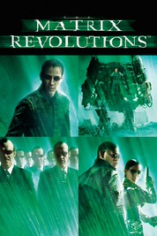 The Matrix Revolutions The Matrix Revolutions