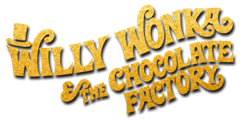 Willy Wonka and the Chocolate Factory