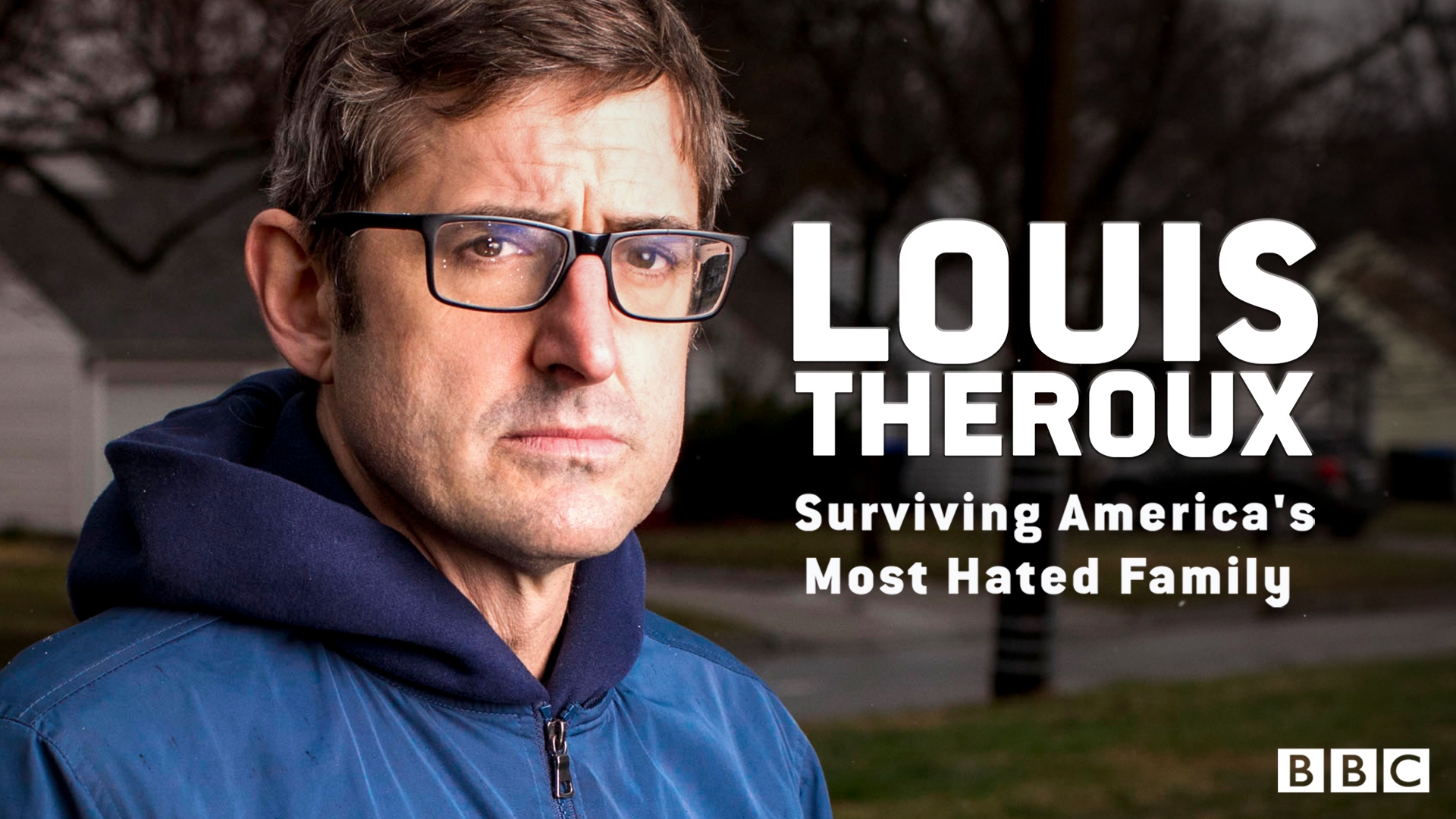 Stream Louis Theroux Surviving America s Most Hated Family Online Download and Watch HD Movies Stan