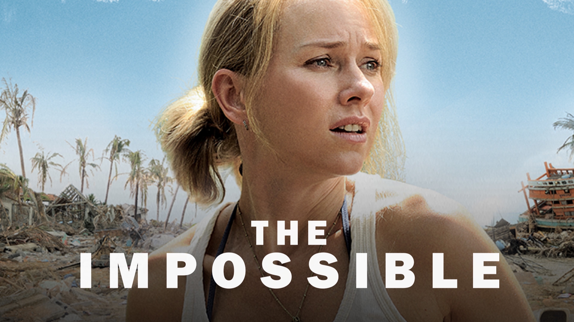 Stream The Impossible Online | Download and Watch HD Movies | Stan