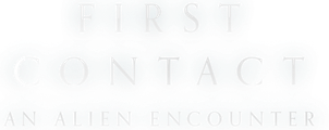 First Contact: An Alien Encounter