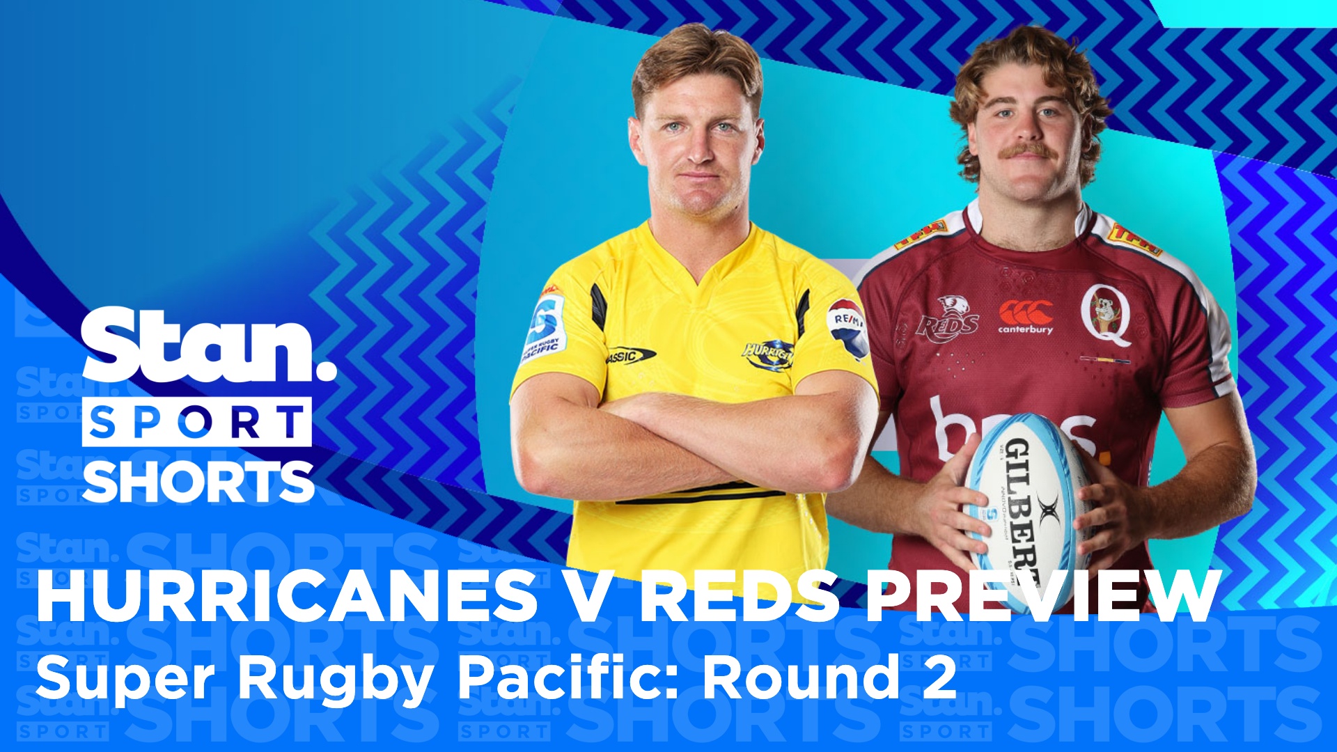 Stream Stan Sport Shorts: Hurricanes v Reds Preview - Super Rugby ...