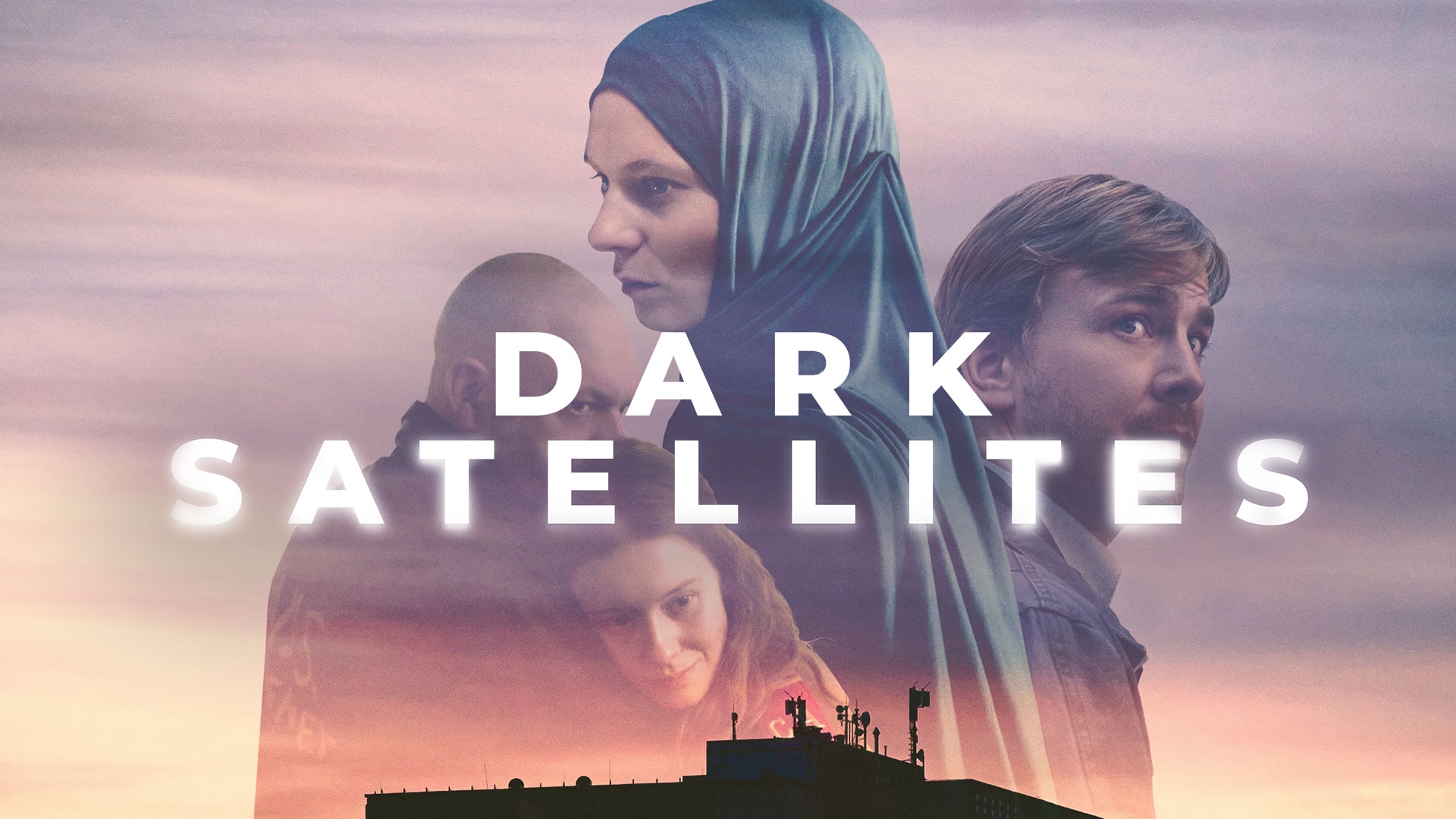 Stream Dark Satellites Online Download and Watch HD Movies Stan