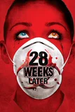 28 Weeks Later