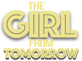 The Girl From Tomorrow