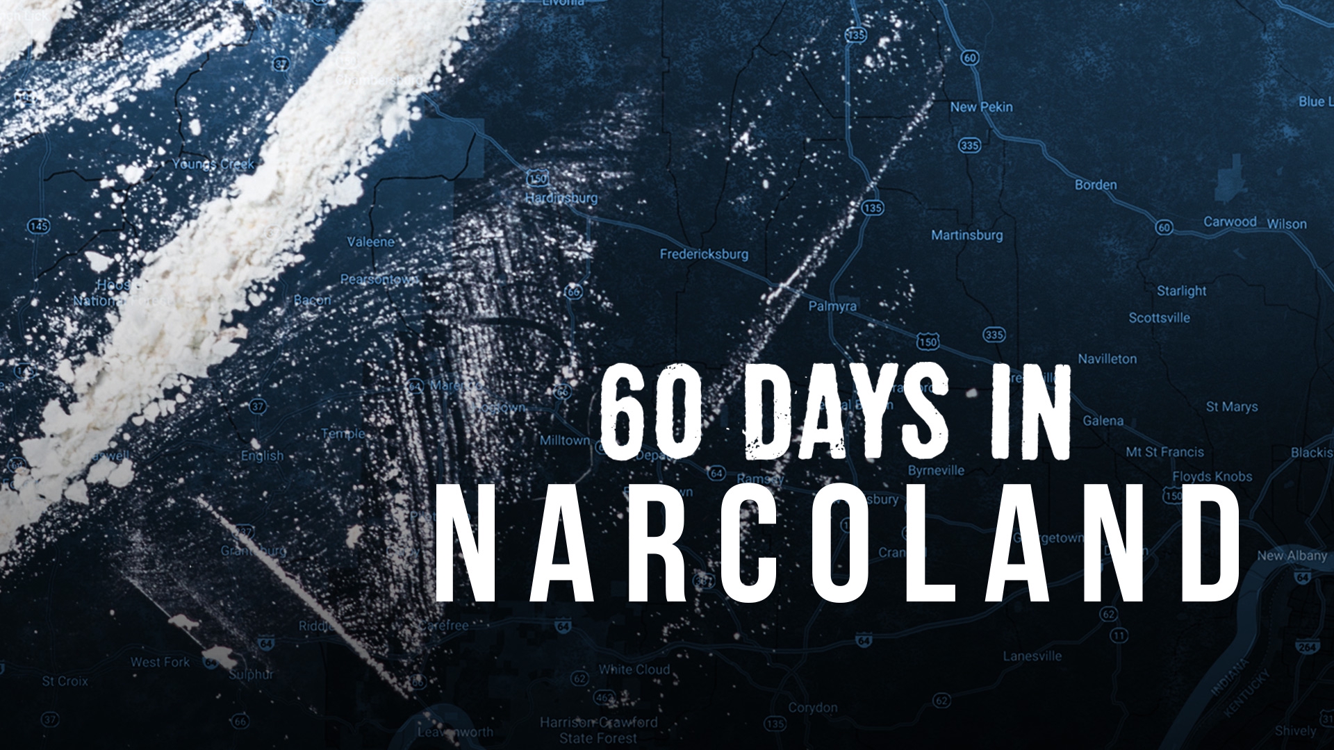 Watch 60 Days In: Narcoland Online | Stream Season 1 Now | Stan