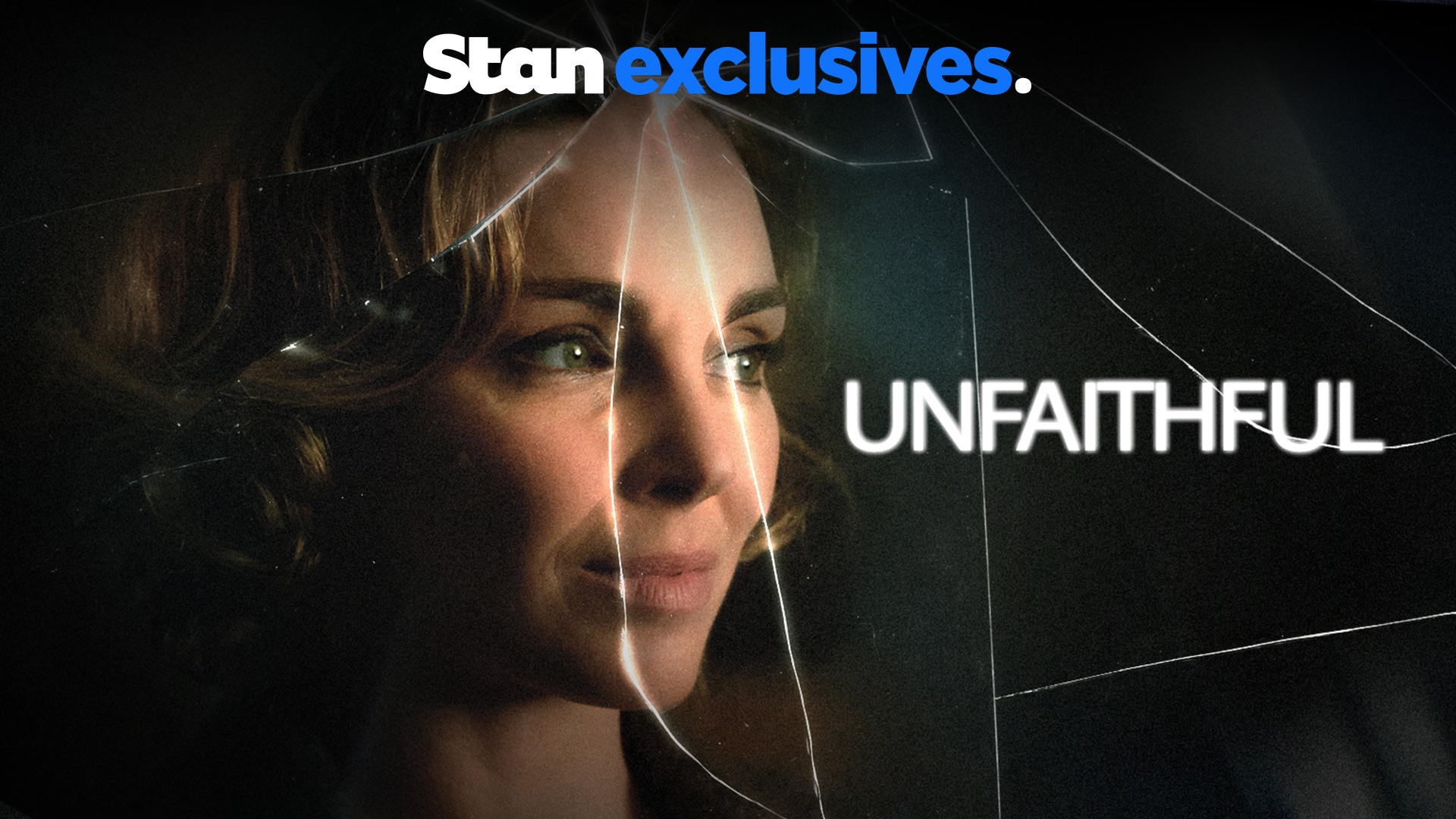 Watch Unfaithful Online | Stream Seasons 1-2 Now | Stan