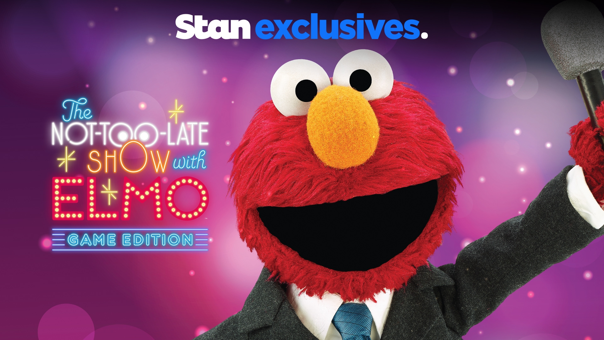 The Not-Too-Late Show With Elmo | Now Streaming | Stan.