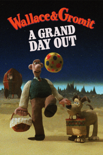 Stream Wallace and Gromit: A Grand Day Out Online | Download and Watch