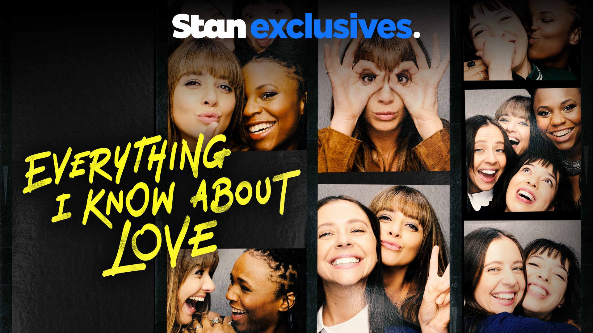 Everything I Know About Love TV Show Now Streaming Stan.