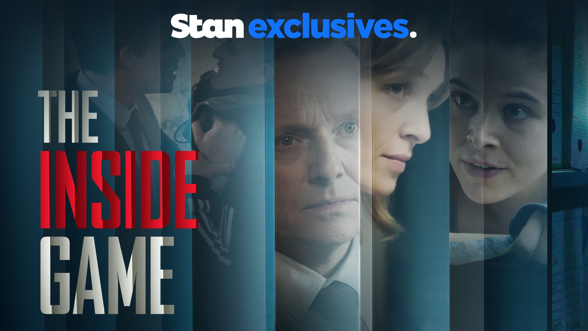Watch The Inside Game Online Stream Season 1 Now Stan