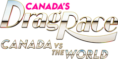 Canada's Drag Race: Canada vs The World