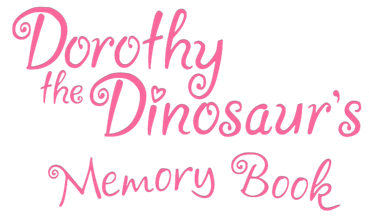 Dorothy the Dinosaur's Memory Book