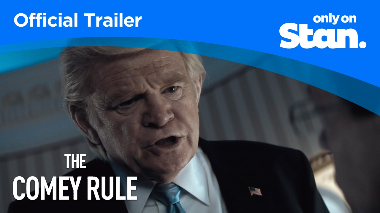 Watch The Comey Rule Online | Now Streaming in HD | Stan.