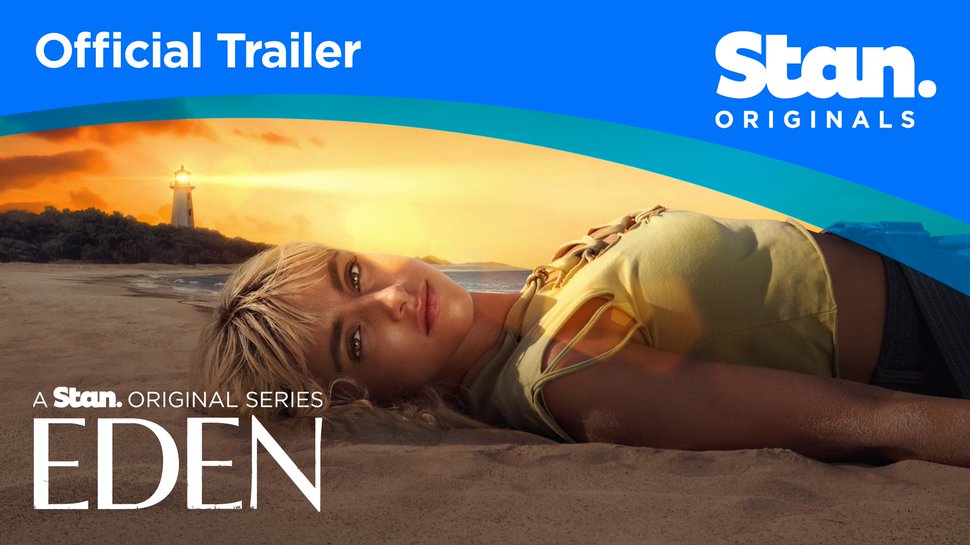 Watch Eden Online | Coming June 11 | A Stan Original Series.