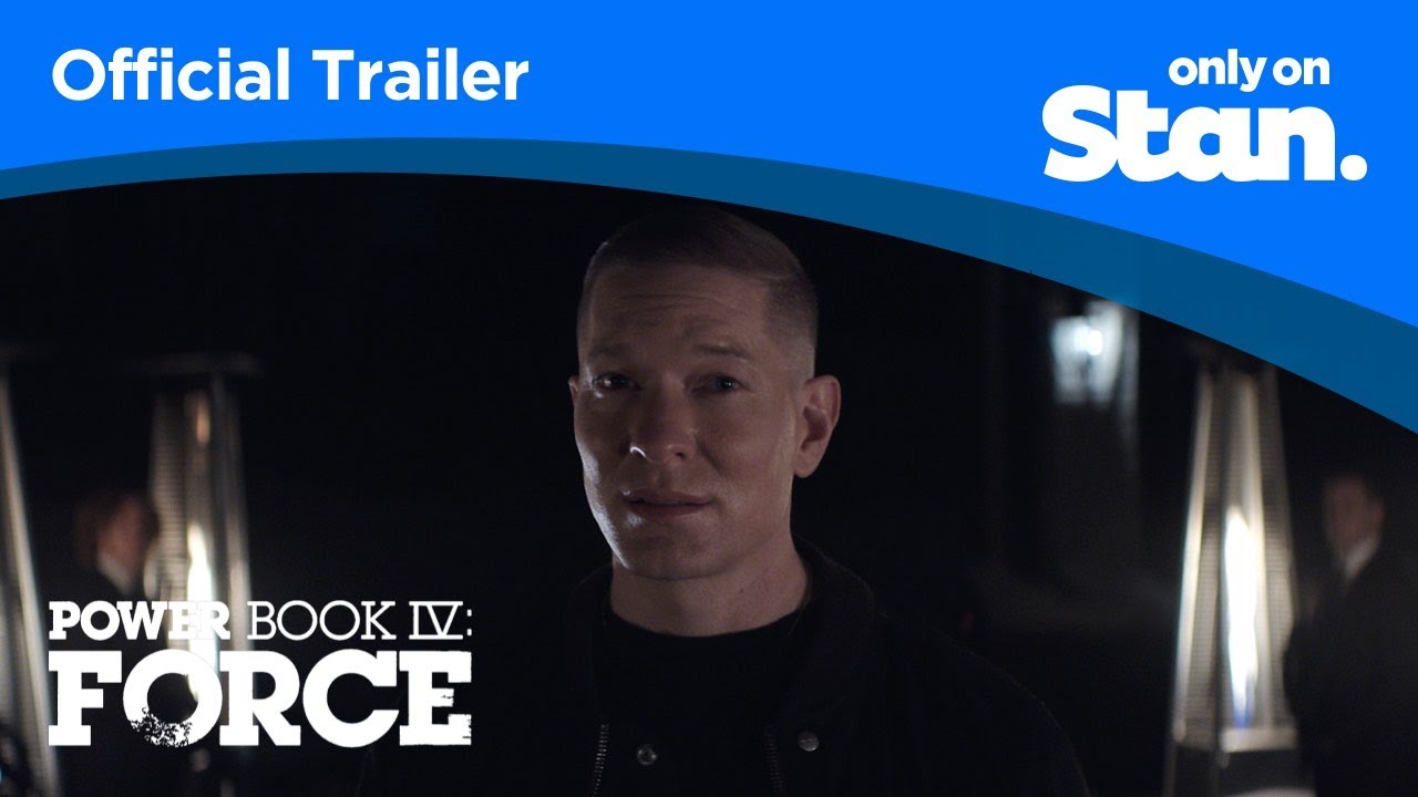 Watch Power Book IV: Force | Stream Now | Only on Stan.